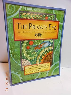 Seller image for The Private Eye® 5X Looking/Thinking by Analogy - A Guide to Developing the Interdisciplinary Mind for sale by Zoom Books East