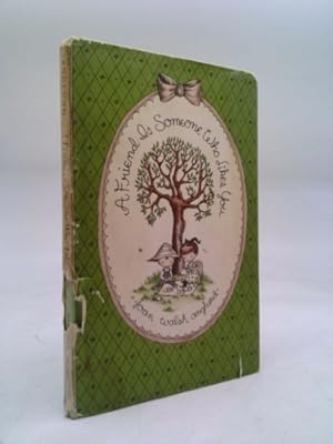 Seller image for A Friend Is Someone Who Likes You for sale by ThriftBooksVintage