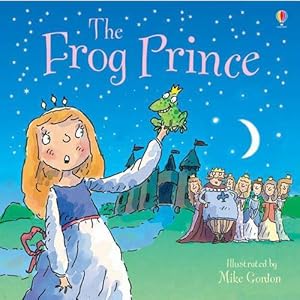 Bild des Verk�ufers f�r The Frog Prince (Usborne Picture Books) zum Verkauf von WeBuyBooks 2