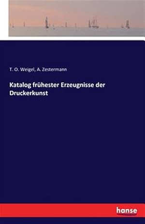 Image du vendeur pour Katalog fr�hester Erzeugnisse der Druckerkunst -Language: german mis en vente par GreatBookPricesUK