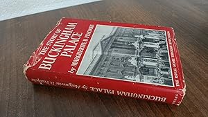 Seller image for The Story Of Buckingham Palace for sale by BoundlessBookstore