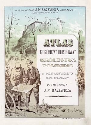 Seller image for Zamek w Pieskowej Skale na winiecie tytulowej: Atlas geograficzny illustrowany Krolestwa Polskiego pod redakcja J. M. Bazewicza for sale by POLIART Beata Kalke