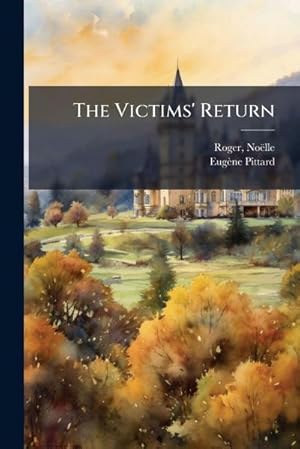 Immagine del venditore per The Victims' Return venduto da AHA-BUCH GmbH