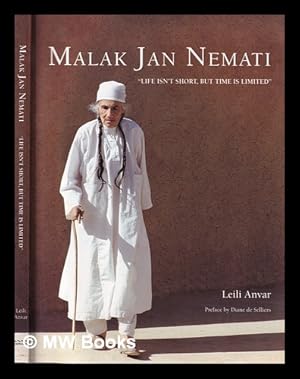 Immagine del venditore per Malak Jan Nemati : Life isn't short, but time is limited venduto da MW Books Ltd.