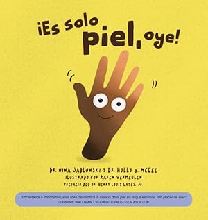 Seller image for �Es s�lo piel, oye! -Language: Spanish for sale by GreatBookPricesUK