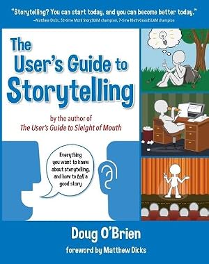 Imagen del vendedor de The User's Guide to Storytelling a la venta por Rarewaves USA United