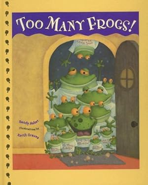Imagen del vendedor de Too Many Frogs! [Modern Gem] a la venta por Goodwill
