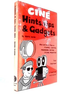 Seller image for Cine Hints, Tips and Gadgets for sale by World of Rare Books