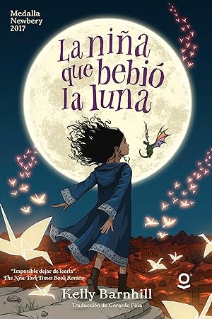 Immagine del venditore per La niña que bebió la Luna (Spanish Edition) (0) venduto da Zoom Books Company