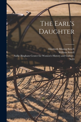 Immagine del venditore per The Earl's Daughter; 1 (Paperback or Softback) venduto da BargainBookStores