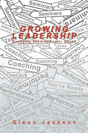 Seller image for Growing Leadership for sale by Rarewaves.com USA