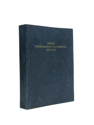 Immagine del venditore per The Freemasons' Handbook of the Province of Essex. 1975-1976. venduto da World of Rare Books