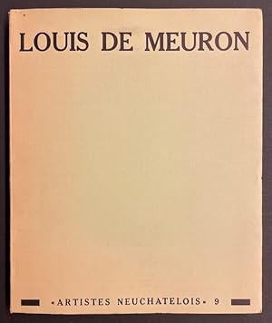 Imagen del vendedor de Louis de Meuron. a la venta por Le Cabinet d'Amateur