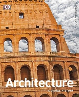 Bild des Verk�ufers f�r Architecture: A Visual History (DK Ultimate Guides) zum Verkauf von WeBuyBooks