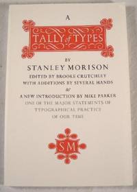 A Tally of Types: With Additions by Several Hands ; And With a New Introduction by Mike Parker