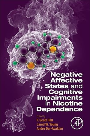 Seller image for Negative Affective States and Cognitive Impairments in Nicotine Dependence for sale by Scissortail