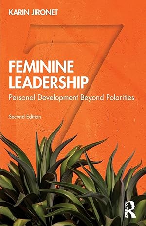 Immagine del venditore per Feminine Leadership: Personal Development Beyond Polarities venduto da Zoom Books East