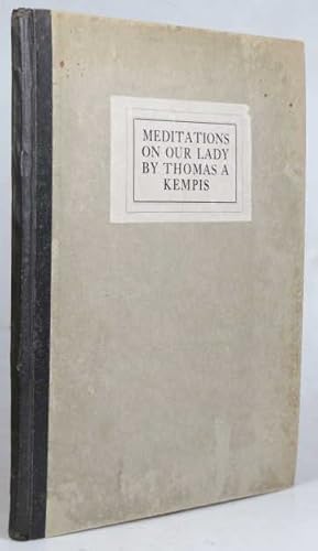 Imagen del vendedor de Meditations on Our Lady. Translated by W.H.F. S[hewring]., from the Latin of. a la venta por Bow Windows Bookshop (ABA, ILAB)