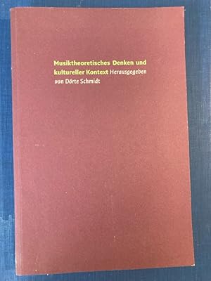 Bild des Verk�ufers f�r Musiktheoretisches Denken und kultureller Kontext. zum Verkauf von Plurabelle Books Ltd