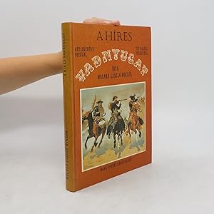 Imagen del vendedor de A h�res Vadnyugat a la venta por Bookbot