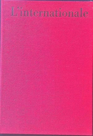 Bild des Verk�ufers f�r L'internationale : Faks.-Ausg. d. Autographs. zum Verkauf von books4less (Versandantiquariat Petra Gros GmbH & Co. KG)