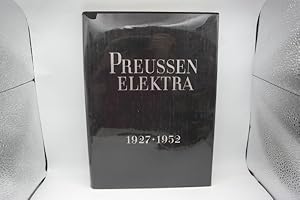Immagine del venditore per Preussen Elektra 1927-1952 Preu�ische Elektrizit�ts-Aktiengesellschaft: Denkschrift anl��lich ihres 25j�hrigen Bestehens. venduto da Antiquariat Wilder - Preise inkl. MwSt.