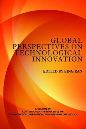 Immagine del venditore per Global Perspectives on Technological Innovation venduto da GreatBookPricesUK