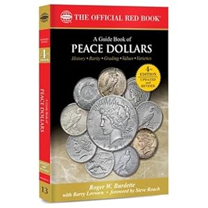 Immagine del venditore per Guide Book of Peace Dollars : History-rarity-grading-values-varieties venduto da GreatBookPricesUK