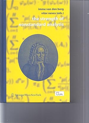 Bild des Verk�ufers f�r The Strength of Nonstandard Analysis zum Verkauf von Antiquariat B�cherl�we