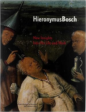 Bild des Verk�ufers f�r Hieronymus Bosch: New Insights into His Life and Work zum Verkauf von Untje.com