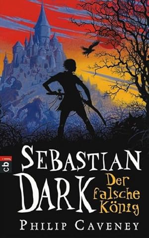 Bild des Verk�ufers f�r Sebastian Dark - Der falsche K�nig zum Verkauf von Antiquariat Jochen Mohr -Books and Mohr-