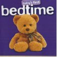 Seller image for Baby's First Bedtime (Baby's First Padded Series) for sale by Zoom Books East