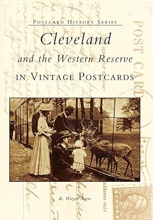 Imagen del vendedor de Cleveland and the Western Reserve in Vintage Postcards (OH) (Postcard History Series) a la venta por Greenworld Books
