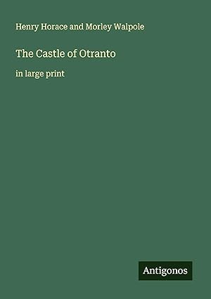 Image du vendeur pour The Castle of Otranto | in large print mis en vente par preigu