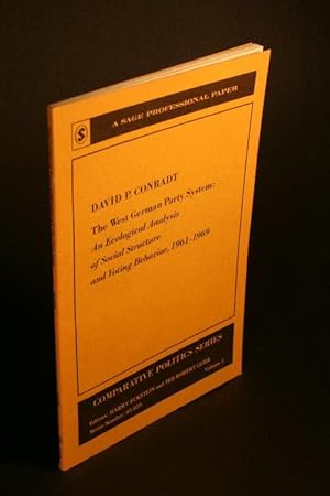 Bild des Verkufers fr The West German party system: an ecological analysis of social structure and voting behavior, 1961-1969. zum Verkauf von Steven Wolfe Books