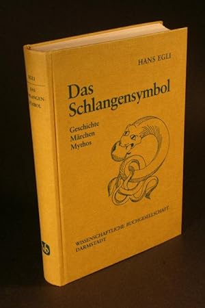 Seller image for Das Schlangensymbol: Geschichte, Mrchen, Mythos. for sale by Steven Wolfe Books