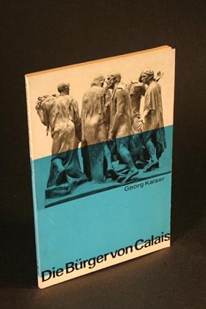 Seller image for Die Bürger von Calais. Mit einer Einführung hrsg. v. Walter Urbanek for sale by Steven Wolfe Books