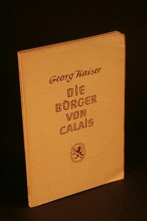 Seller image for Die Bürger von Calais. Mit einer Einführung hrsg. v. Walter Urbanek for sale by Steven Wolfe Books