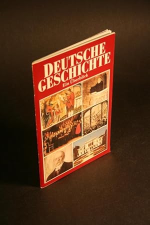 Bild des Verkufers fr Deutsche Geschichte. Ein berblick. zum Verkauf von Steven Wolfe Books