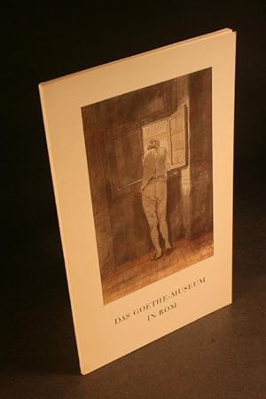 Seller image for Das Goethe-Museum in Rom. for sale by Steven Wolfe Books