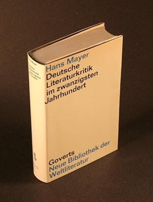 Bild des Verkufers fr Deutsche Literaturkritik im zwanzigsten Jahrhundert. Kaiserreich, Erster Weltkrieg und erste Nachkriegszeit (1889-1933). Herausgegeben von Hans Mayer zum Verkauf von Steven Wolfe Books