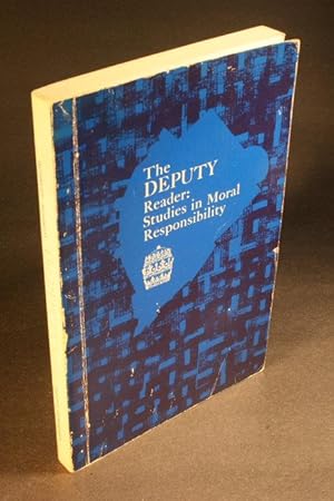 Seller image for The Deputy Reader: Studies in Moral Responsibility. for sale by Steven Wolfe Books