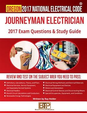 Seller image for Oregon 2017 Journeyman Electrician Study Guide for sale by GreatBookPrices