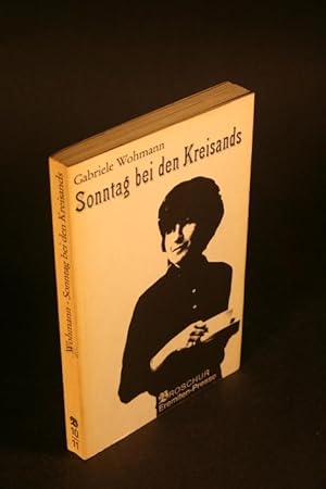 Bild des Verkufers fr Sonntag bei den Kreisands. Erzhlungen. Mit Originalgraphiken von Heinz Balthes. zum Verkauf von Steven Wolfe Books