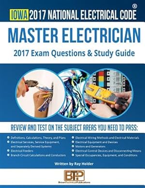 Seller image for Iowa 2017 Master Electrician Study Guide for sale by GreatBookPrices