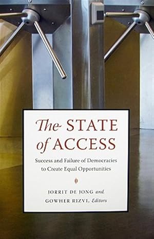 Immagine del venditore per State of Access : Success and Failure of Democracies to Create Equal Opportunities venduto da GreatBookPrices