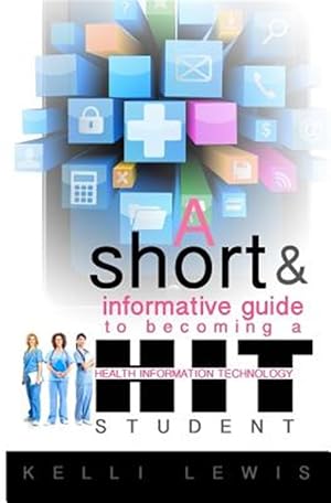 Immagine del venditore per A Short & Informative Guide to Becoming a Hit Student venduto da GreatBookPrices