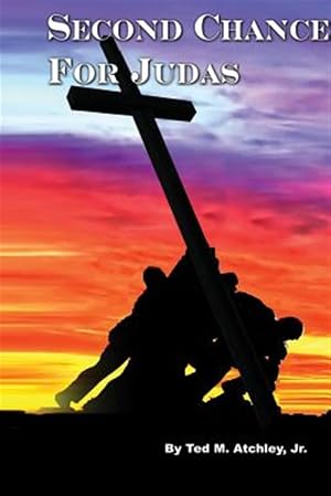 Bild des Verk�ufers f�r Second Chance for Judas zum Verkauf von GreatBookPrices