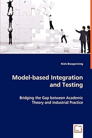 Imagen del vendedor de Model-based Integration and Testing a la venta por GreatBookPrices