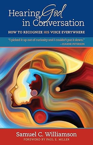 Immagine del venditore per Hearing God in Conversation: How to Recognize His Voice Everywhere venduto da Goodwill of Greater Milwaukee and Chicago